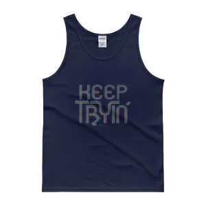 Keep Tryin' Tank Top