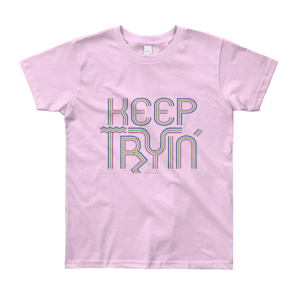 Keep Tryin' Youth T-Shirt