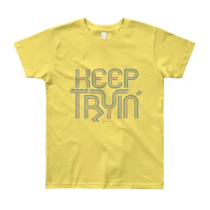 Keep Tryin' Youth T-Shirt